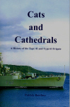 CATS and CATHEDRALS - Type 41 and Type 61 Frigates